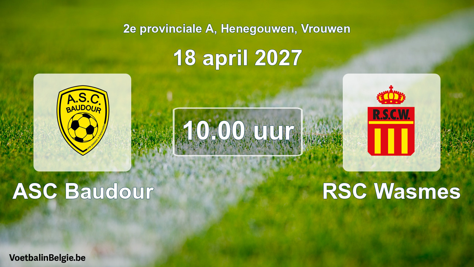 Geplande wedstrijd vrouwenvoetbal: ASC Baudour - RSC Wasmes (18 april 2027)