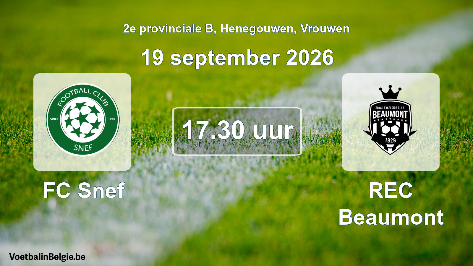 Geplande wedstrijd vrouwenvoetbal: FC Snef - REC Beaumont (19 september 2026)