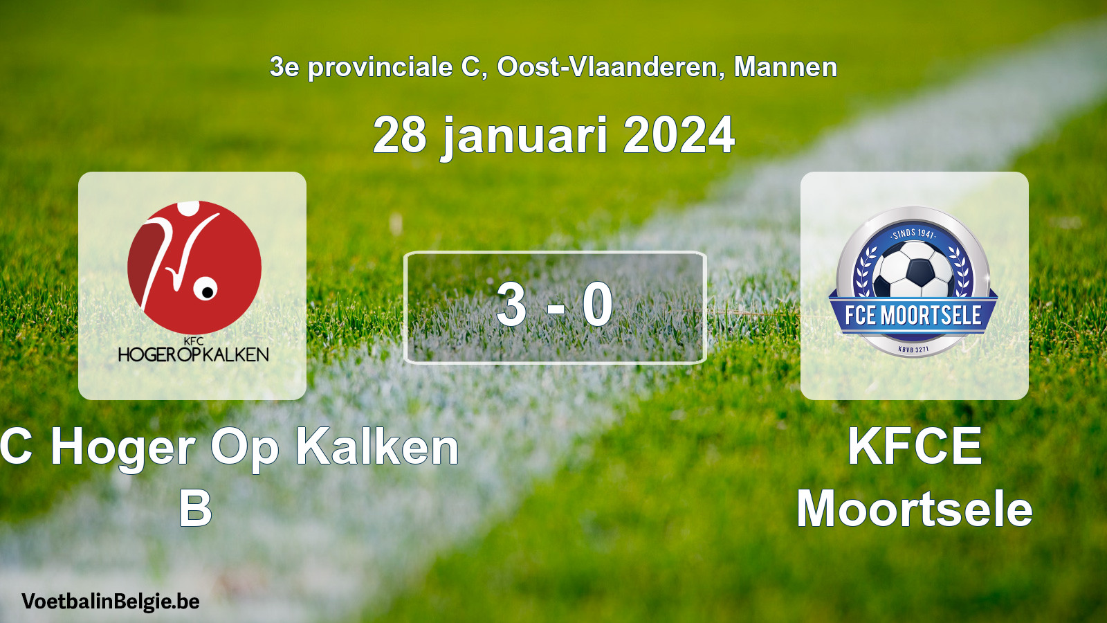 Gespeelde wedstrijd mannenvoetbal: KFC Hoger Op Kalken B - KFCE Moortsele 3 - 0 (28 januari 2024)
