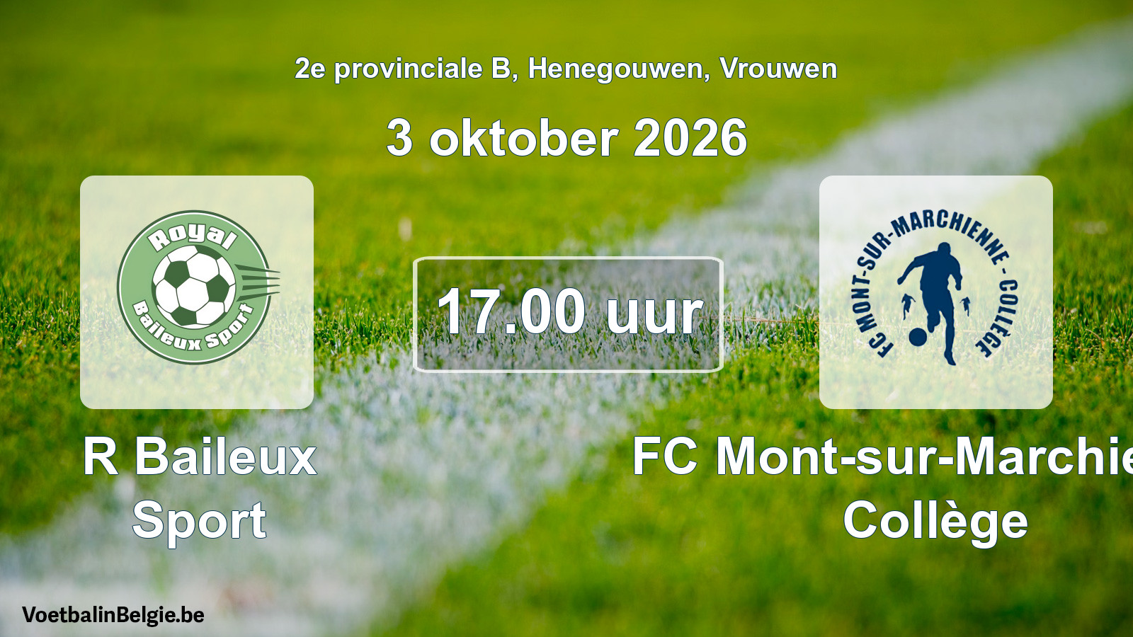 Geplande wedstrijd vrouwenvoetbal: R Baileux Sport - FC Mont-sur-Marchienne Collège (3 oktober 2026)