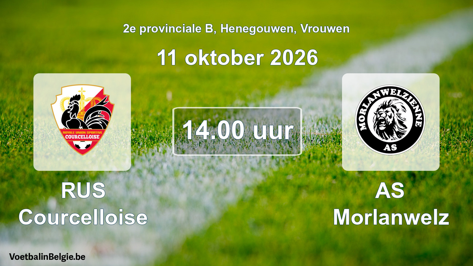 Geplande wedstrijd vrouwenvoetbal: RUS Courcelloise - AS Morlanwelz (11 oktober 2026)