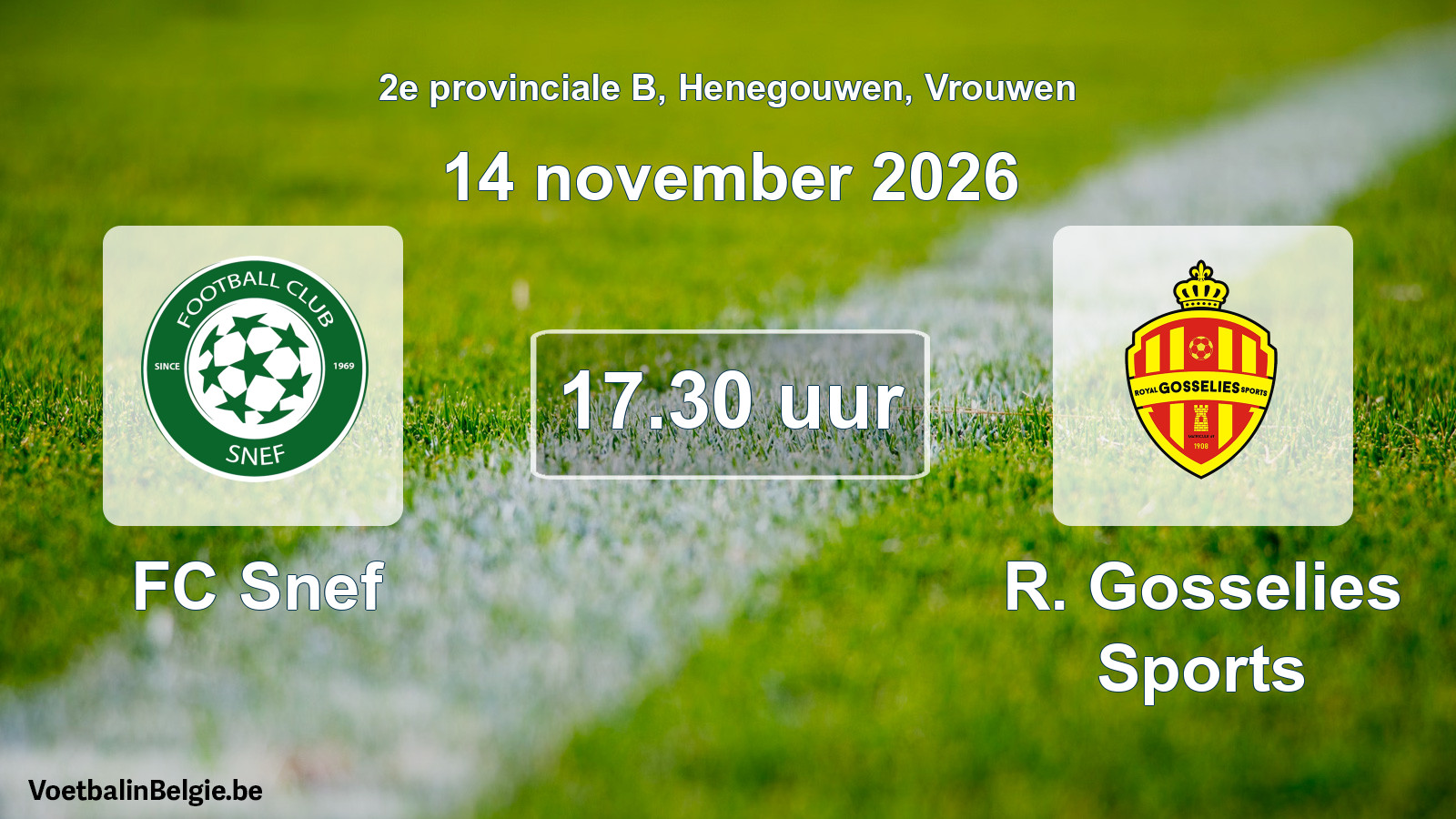 Geplande wedstrijd vrouwenvoetbal: FC Snef - R. Gosselies Sports (14 november 2026)