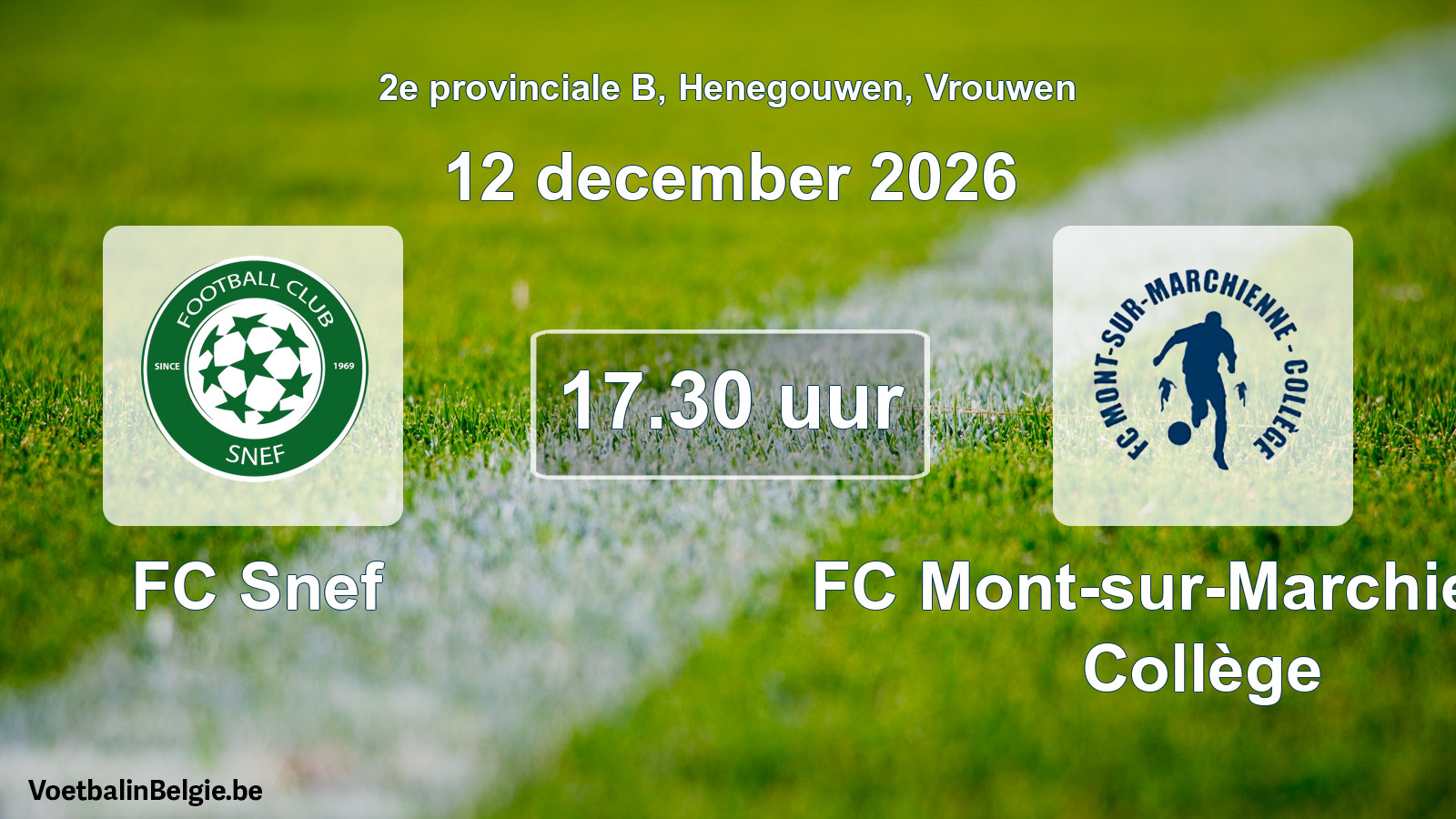 Geplande wedstrijd vrouwenvoetbal: FC Snef - FC Mont-sur-Marchienne Collège (12 december 2026)