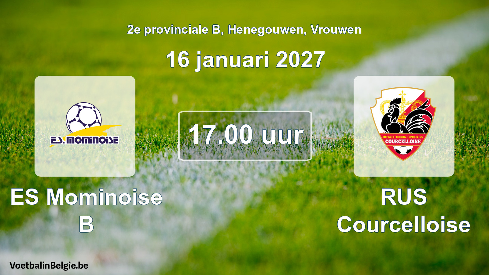 Geplande wedstrijd vrouwenvoetbal: ES Mominoise B - RUS Courcelloise (16 januari 2027)