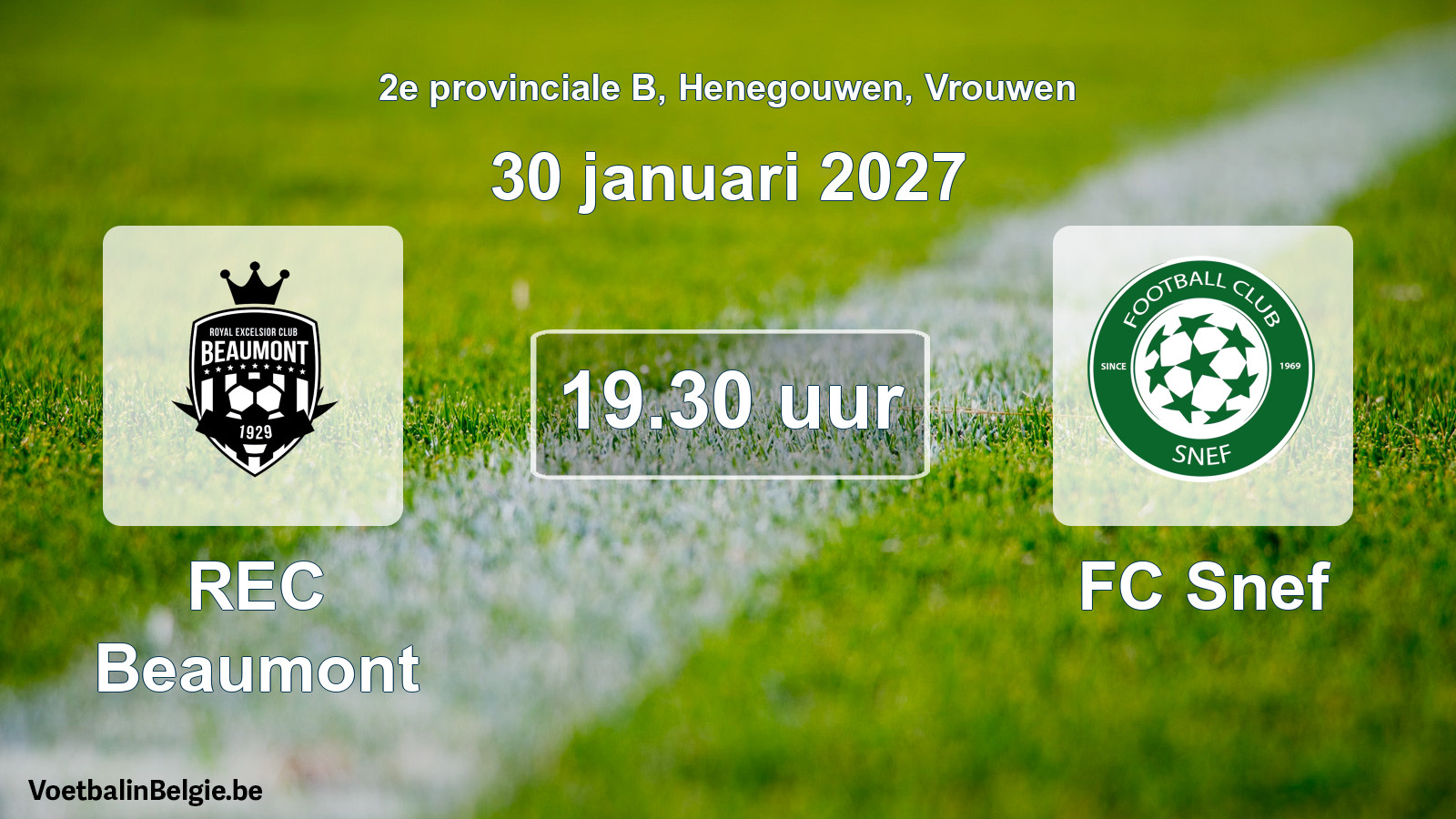 Geplande wedstrijd vrouwenvoetbal: REC Beaumont - FC Snef (30 januari 2027)