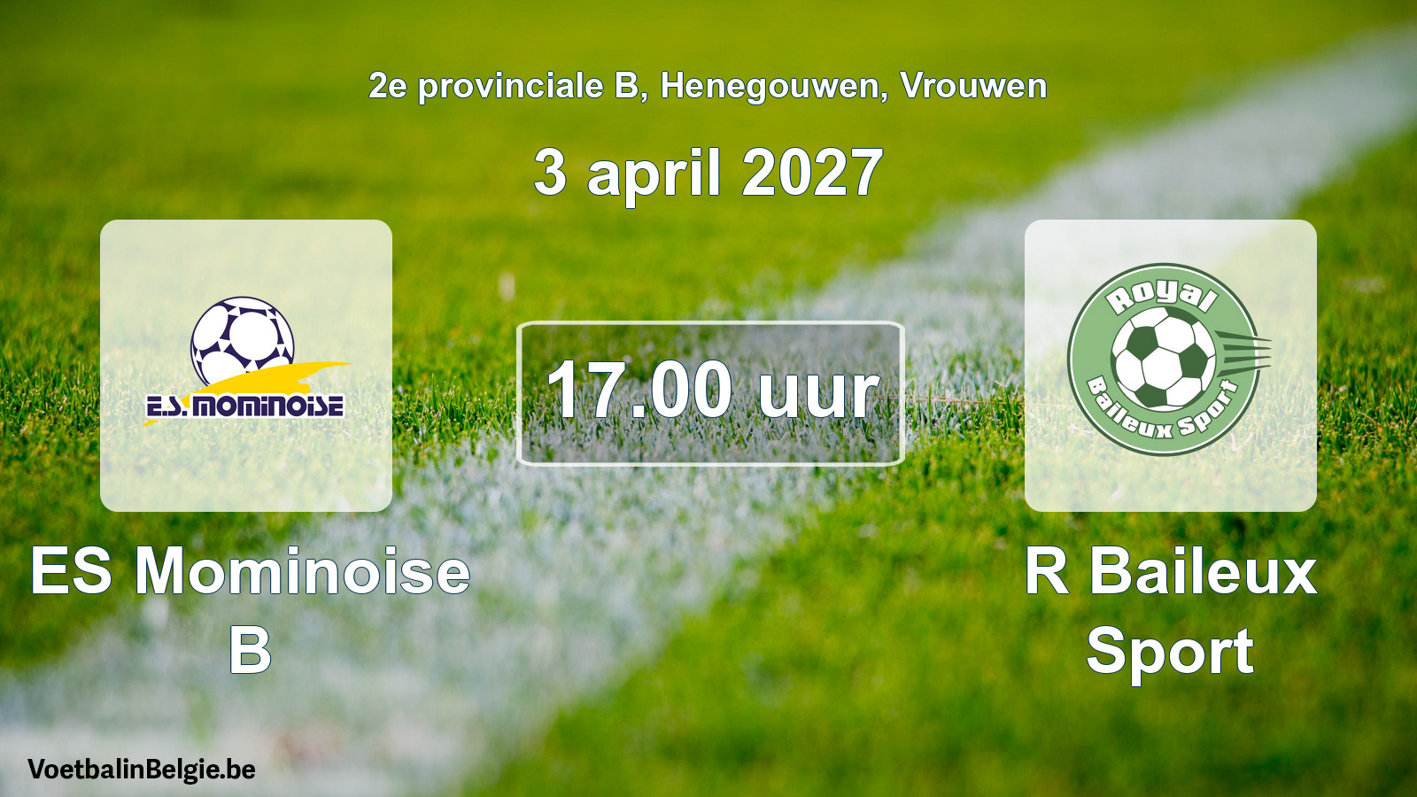 Geplande wedstrijd vrouwenvoetbal: ES Mominoise B - R Baileux Sport (3 april 2027)