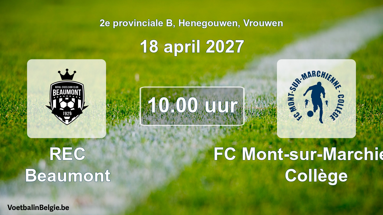 Geplande wedstrijd vrouwenvoetbal: REC Beaumont - FC Mont-sur-Marchienne Collège (18 april 2027)