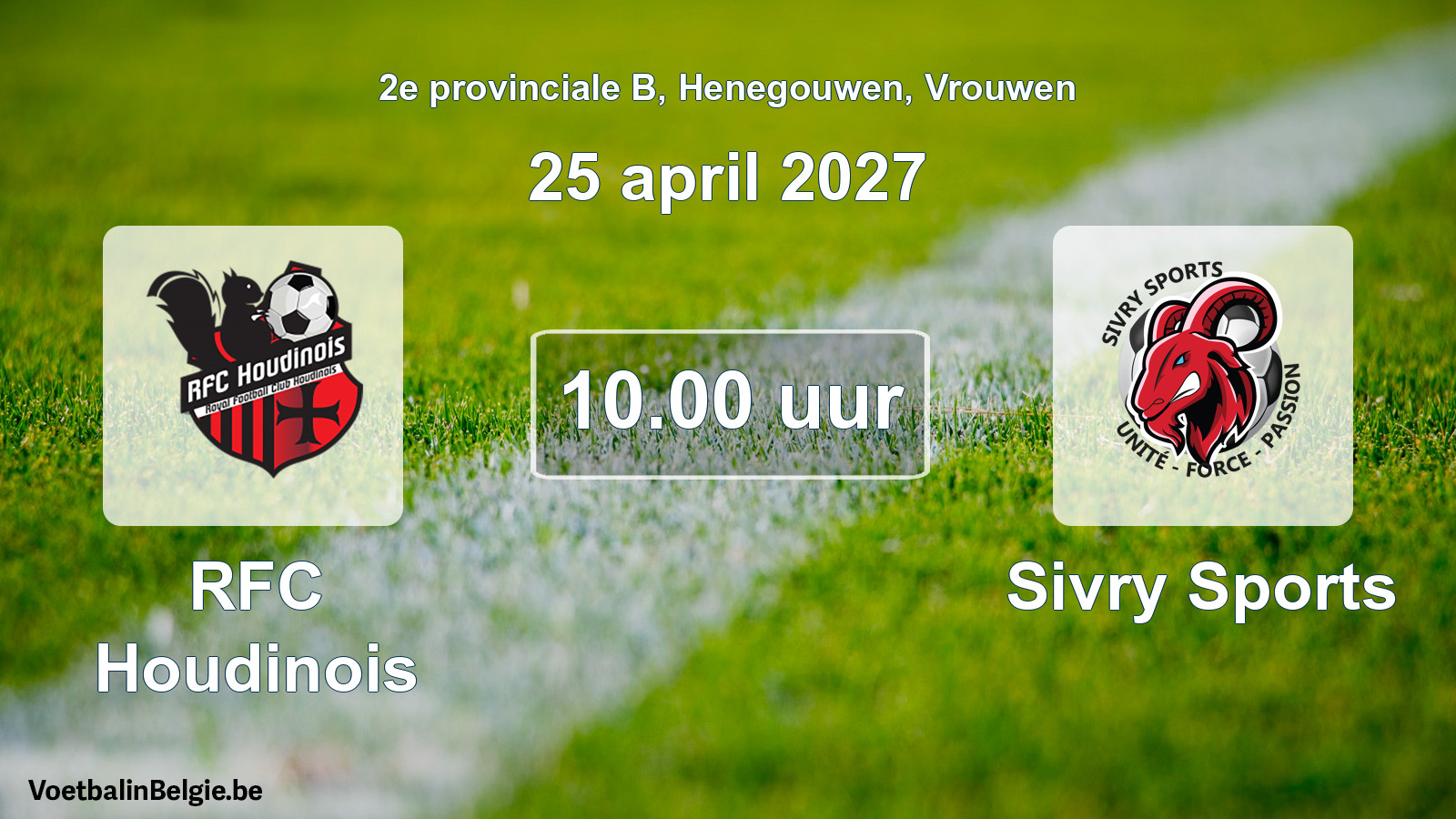 Geplande wedstrijd vrouwenvoetbal: RFC Houdinois - Sivry Sports (25 april 2027)