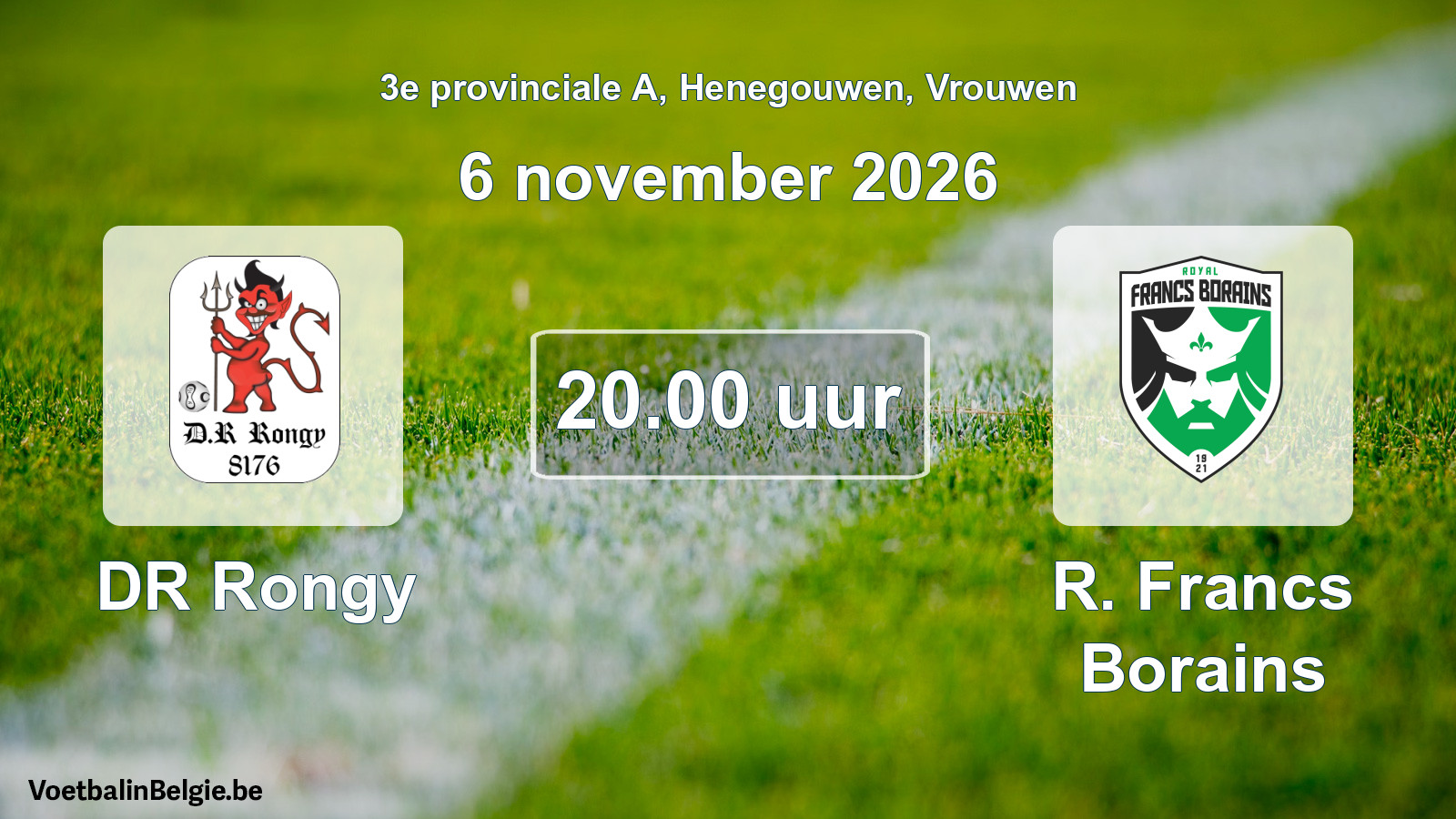 Geplande wedstrijd vrouwenvoetbal: DR Rongy - R. Francs Borains (6 november 2026)