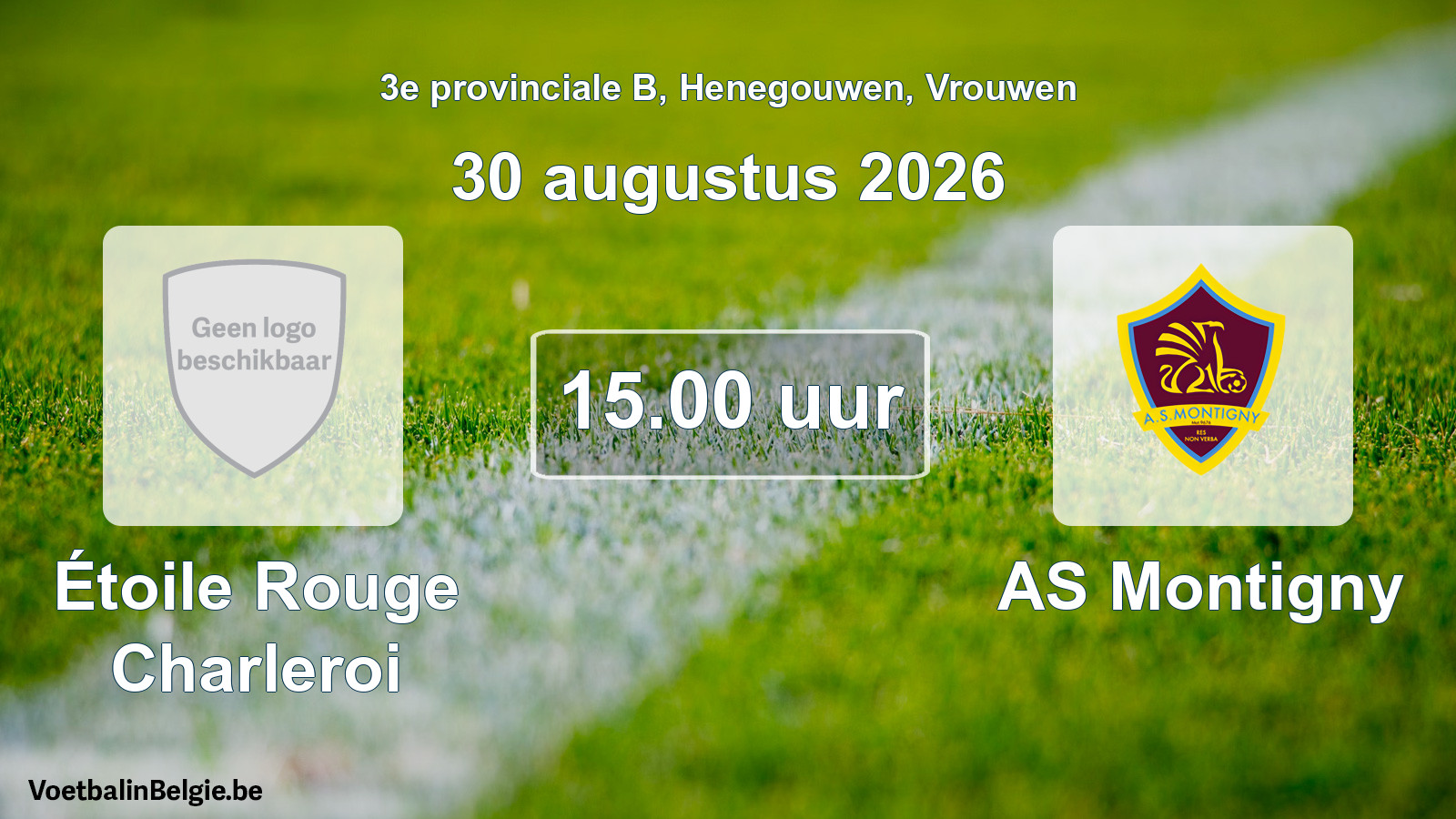 Geplande wedstrijd vrouwenvoetbal: Étoile Rouge Charleroi - AS Montigny (30 augustus 2026)