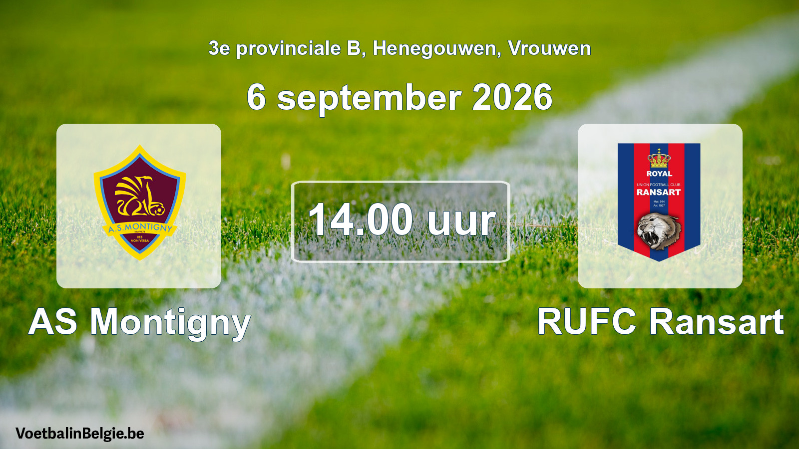 Geplande wedstrijd vrouwenvoetbal: AS Montigny - RUFC Ransart (6 september 2026)