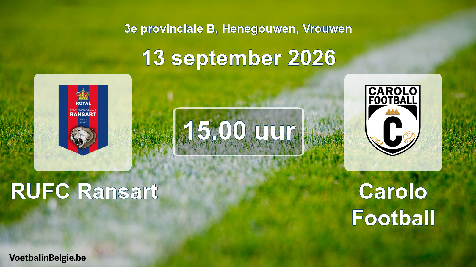 Geplande wedstrijd vrouwenvoetbal: RUFC Ransart - Carolo Football (13 september 2026)