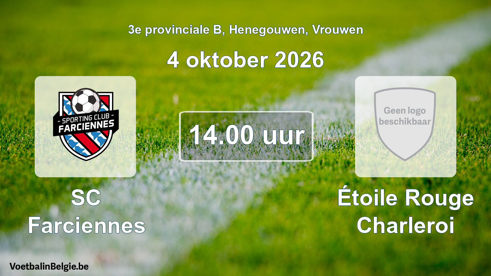 Geplande wedstrijd vrouwenvoetbal: SC Farciennes - Étoile Rouge Charleroi (4 oktober 2026)