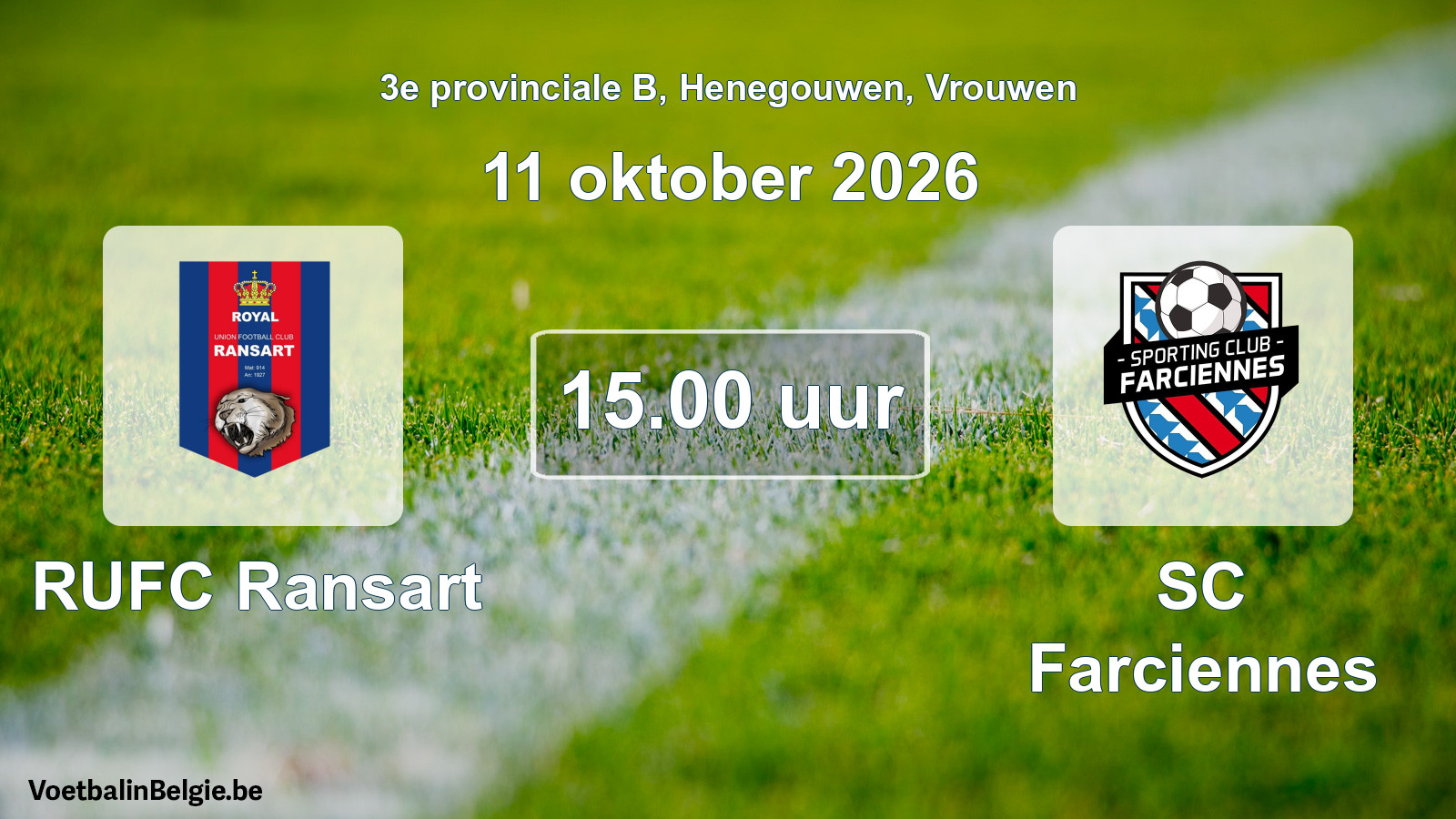 Geplande wedstrijd vrouwenvoetbal: RUFC Ransart - SC Farciennes (11 oktober 2026)