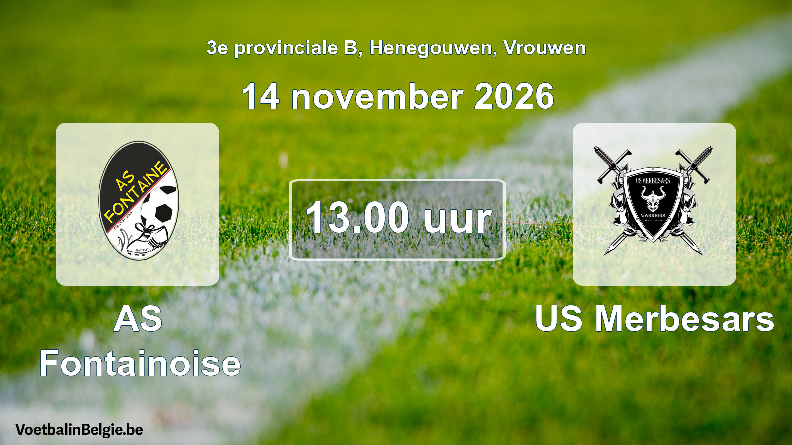 Geplande wedstrijd vrouwenvoetbal: AS Fontainoise - US Merbesars (14 november 2026)