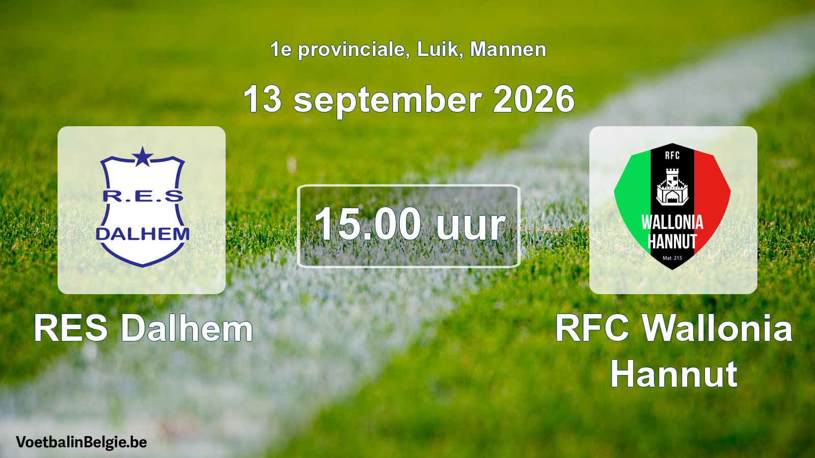 Geplande wedstrijd mannenvoetbal: RES Dalhem - RFC Wallonia Hannut (13 september 2026)