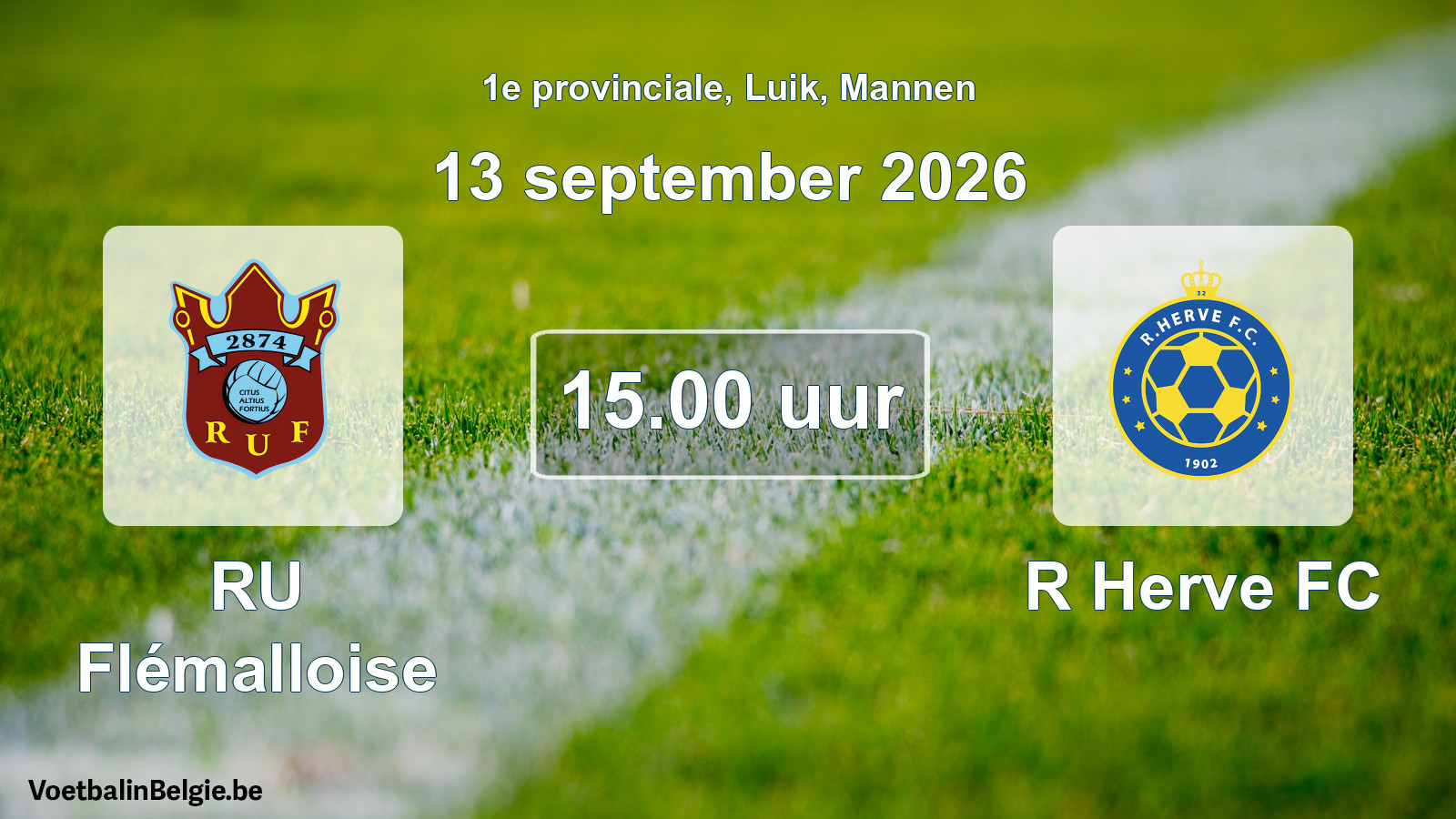 Geplande wedstrijd mannenvoetbal: RU Flémalloise - R Herve FC (13 september 2026)