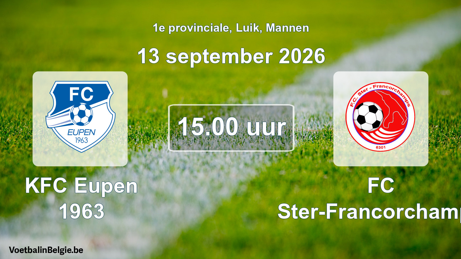 Geplande wedstrijd mannenvoetbal: KFC Eupen 1963 - FC Ster-Francorchamps (13 september 2026)