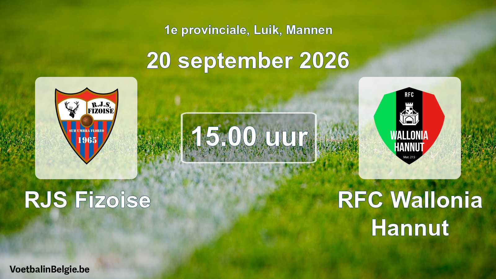 Geplande wedstrijd mannenvoetbal: RJS Fizoise - RFC Wallonia Hannut (20 september 2026)