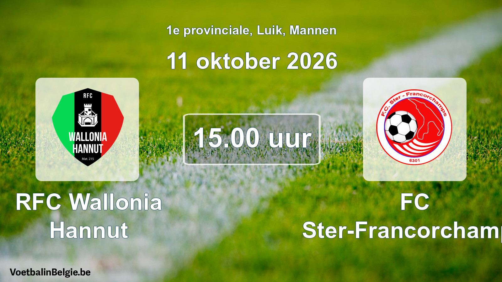 Geplande wedstrijd mannenvoetbal: RFC Wallonia Hannut - FC Ster-Francorchamps (11 oktober 2026)