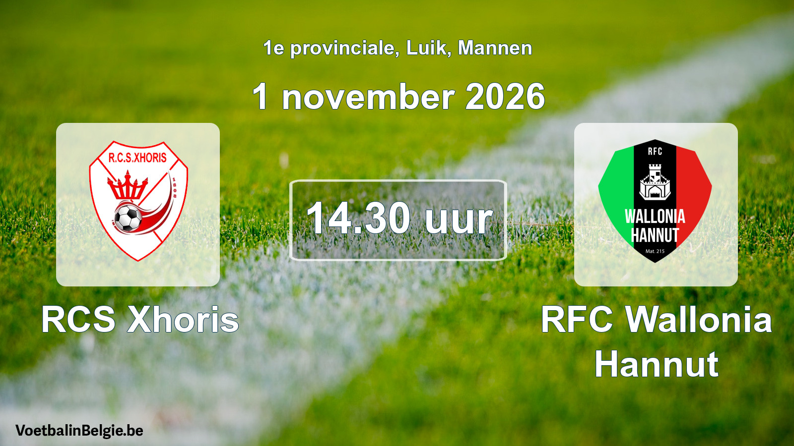 Geplande wedstrijd mannenvoetbal: RCS Xhoris - RFC Wallonia Hannut (1 november 2026)