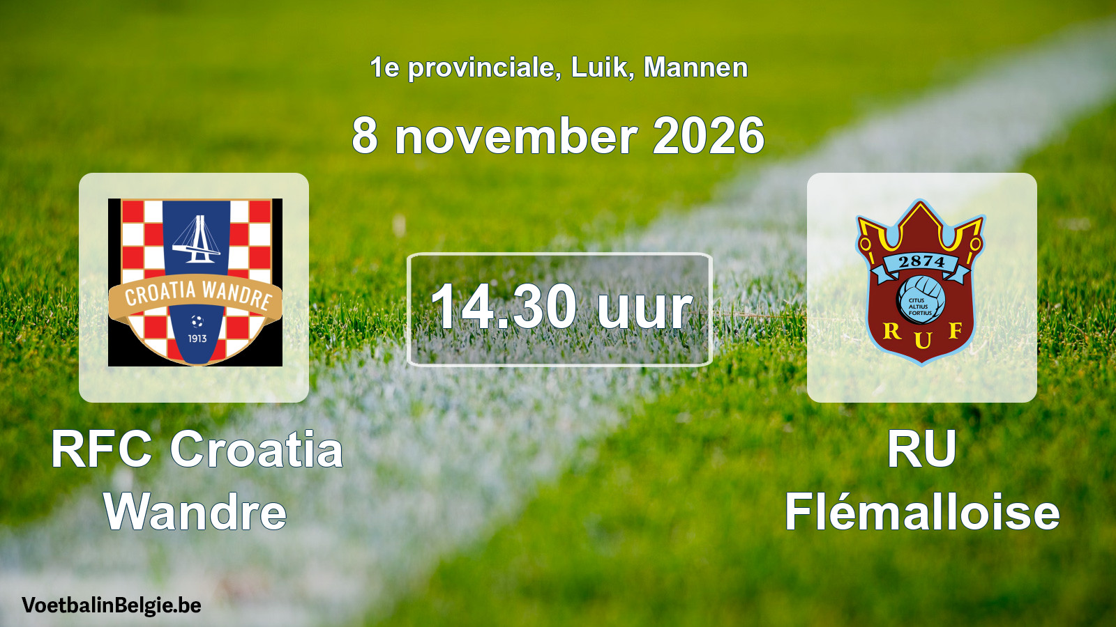 Geplande wedstrijd mannenvoetbal: RFC Croatia Wandre - RU Flémalloise (8 november 2026)