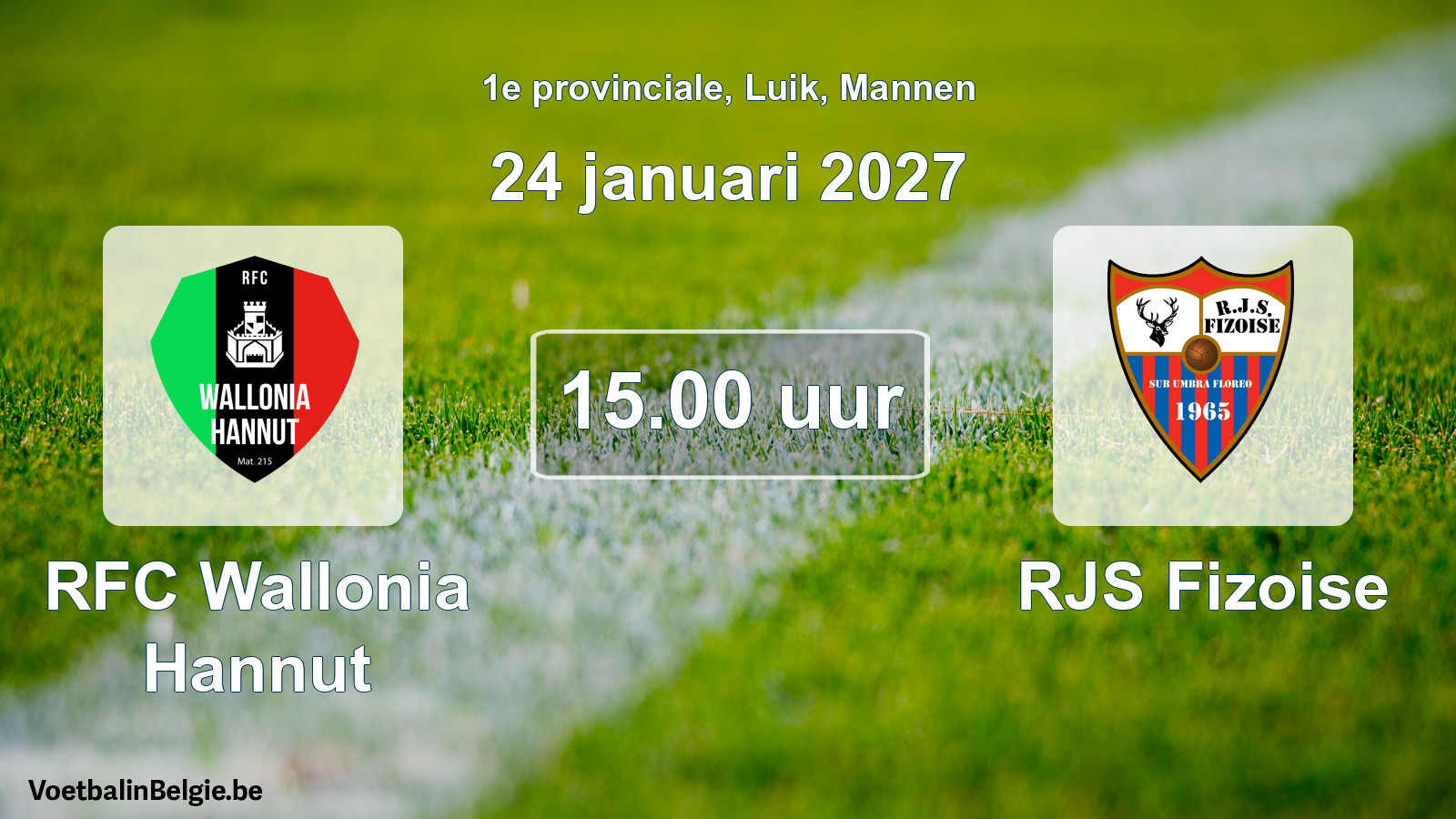 Geplande wedstrijd mannenvoetbal: RFC Wallonia Hannut - RJS Fizoise (24 januari 2027)