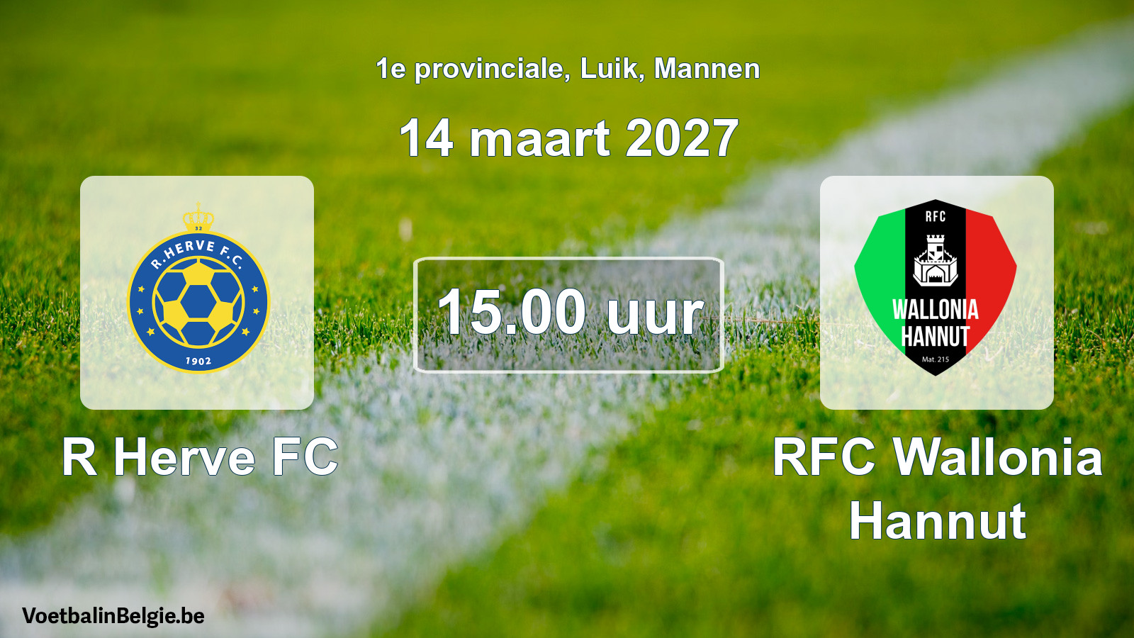 Geplande wedstrijd mannenvoetbal: R Herve FC - RFC Wallonia Hannut (14 maart 2027)