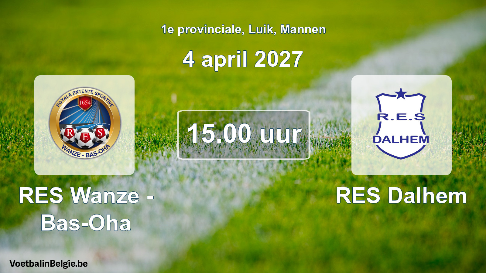 Geplande wedstrijd mannenvoetbal: RES Wanze - Bas-Oha - RES Dalhem (4 april 2027)