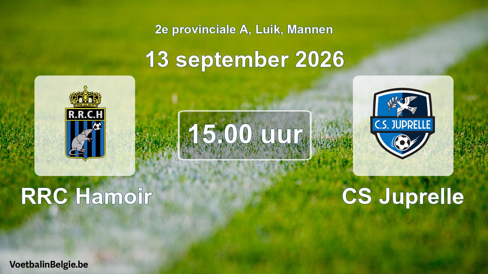 Geplande wedstrijd mannenvoetbal: RRC Hamoir - CS Juprelle (13 september 2026)