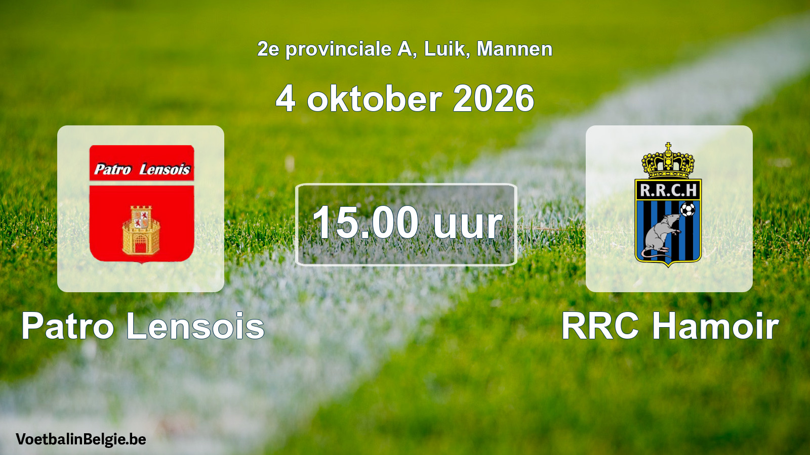 Geplande wedstrijd mannenvoetbal: Patro Lensois - RRC Hamoir (4 oktober 2026)