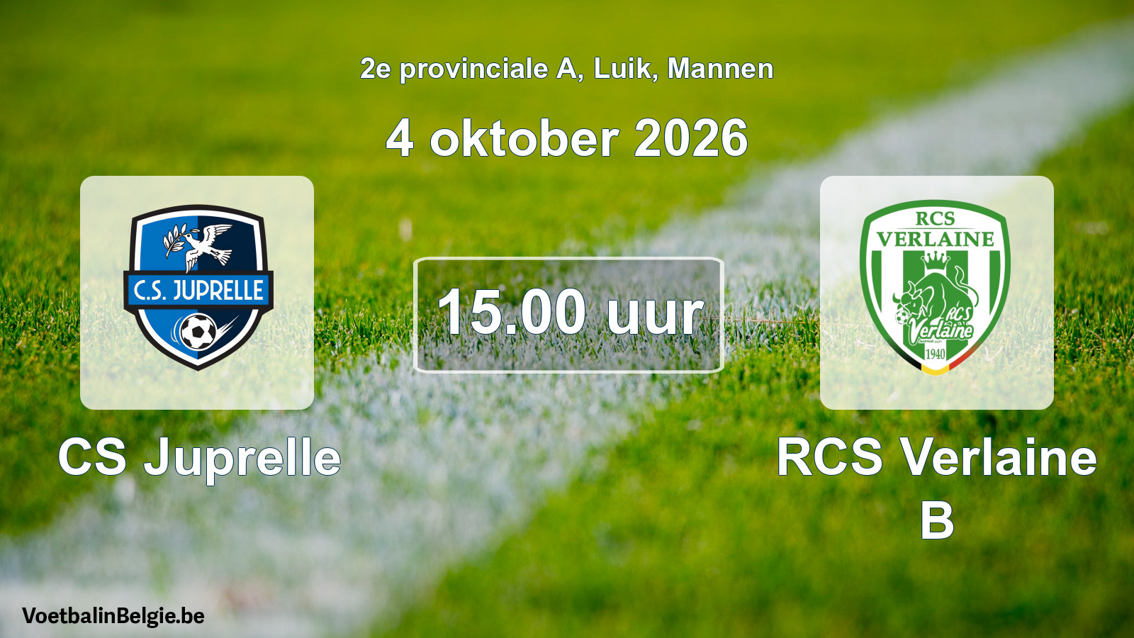 Geplande wedstrijd mannenvoetbal: CS Juprelle - RCS Verlaine B (4 oktober 2026)