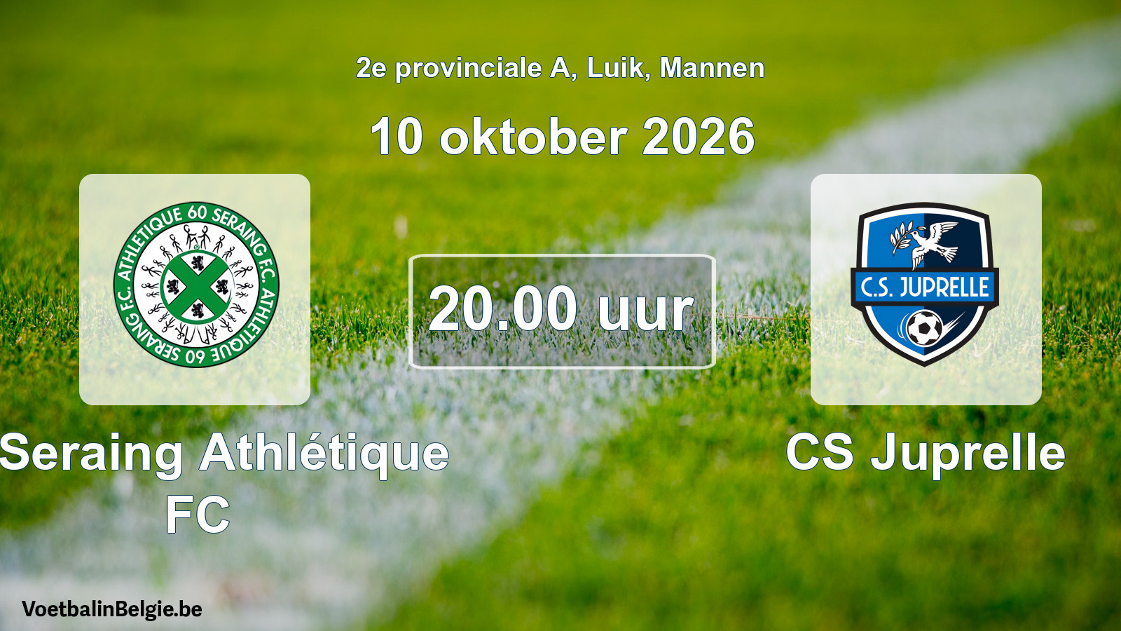 Geplande wedstrijd mannenvoetbal: R Seraing Athlétique FC - CS Juprelle (10 oktober 2026)