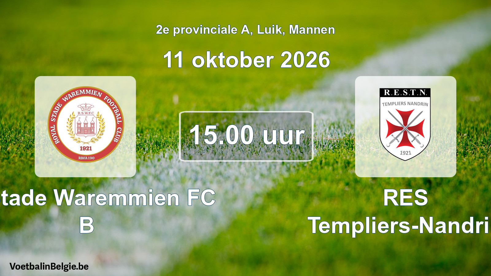 Geplande wedstrijd mannenvoetbal: R. Stade Waremmien FC B - RES Templiers-Nandrin (11 oktober 2026)