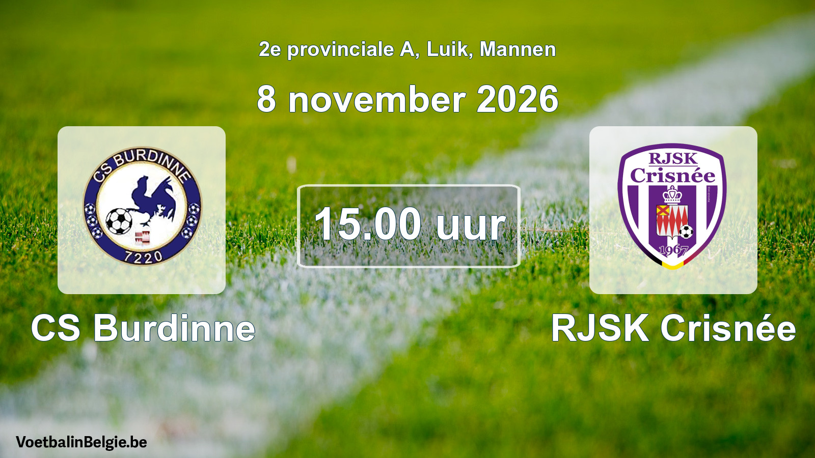 Geplande wedstrijd mannenvoetbal: CS Burdinne - RJSK Crisnée (8 november 2026)