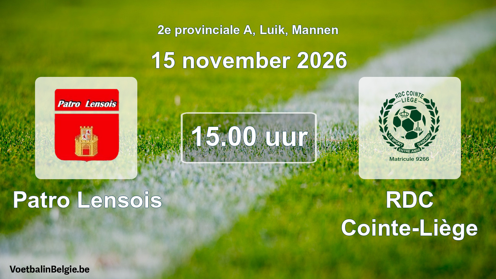 Geplande wedstrijd mannenvoetbal: Patro Lensois - RDC Cointe-Liège (15 november 2026)