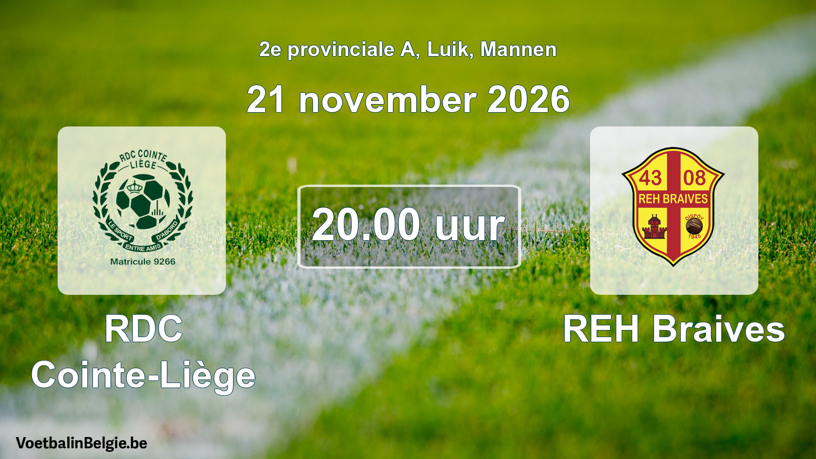 Geplande wedstrijd mannenvoetbal: RDC Cointe-Liège - REH Braives (21 november 2026)