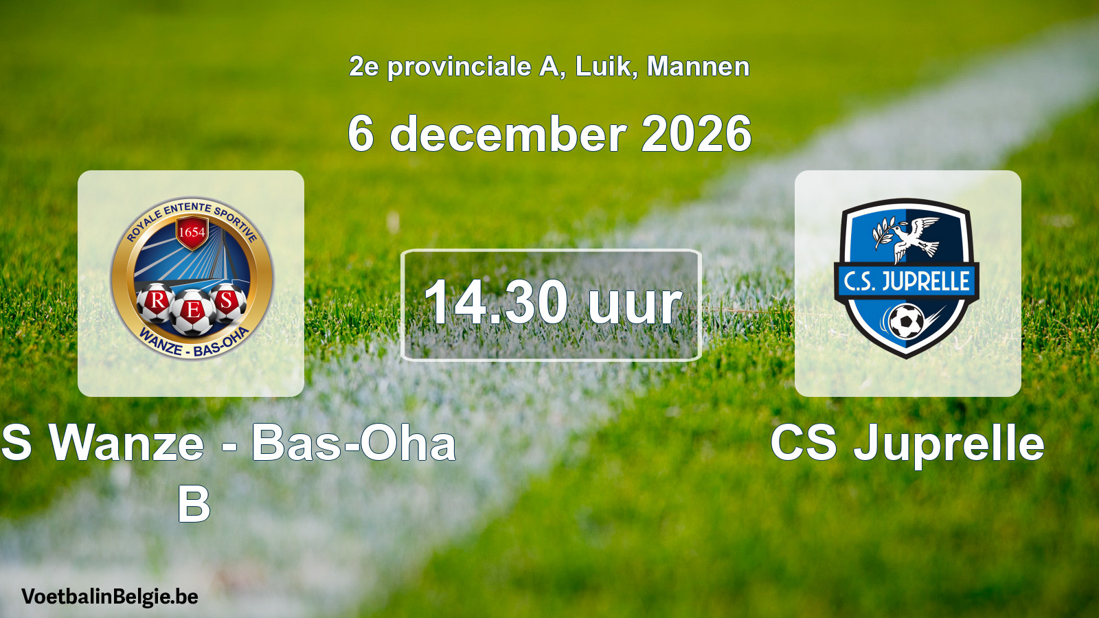 Geplande wedstrijd mannenvoetbal: RES Wanze - Bas-Oha B - CS Juprelle (6 december 2026)