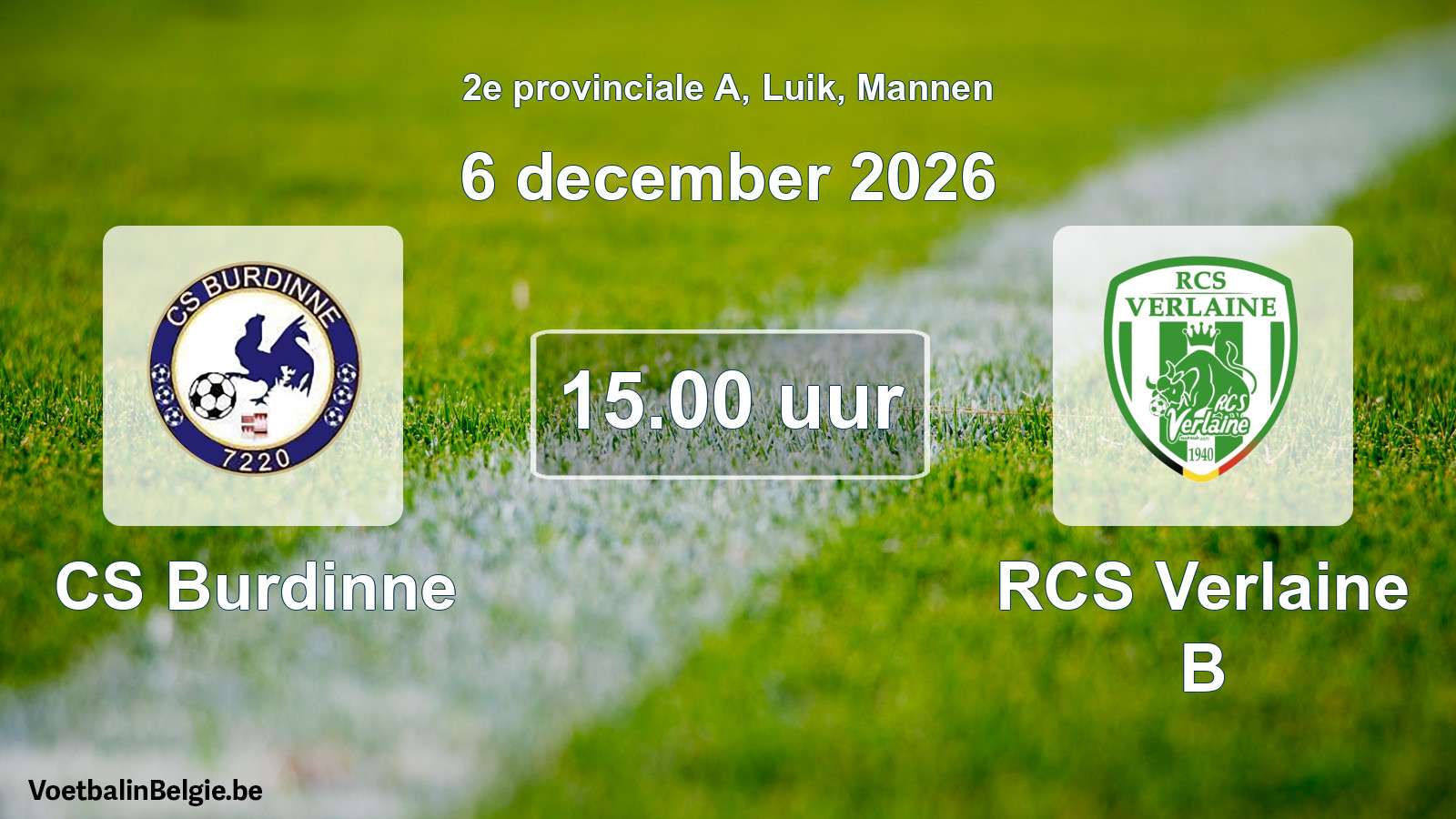 Geplande wedstrijd mannenvoetbal: CS Burdinne - RCS Verlaine B (6 december 2026)
