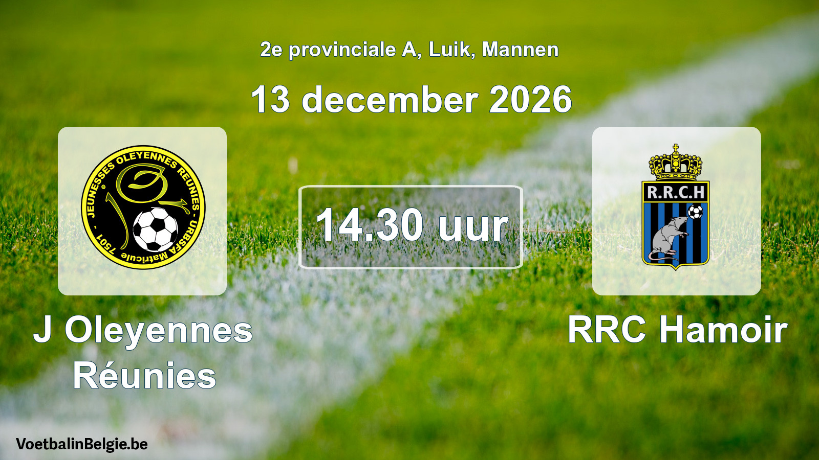 Geplande wedstrijd mannenvoetbal: J Oleyennes Réunies - RRC Hamoir (13 december 2026)