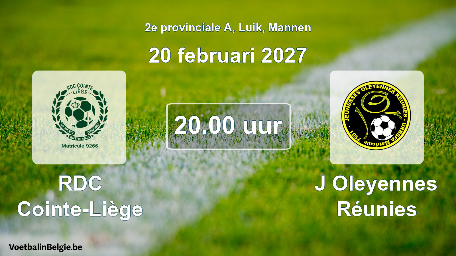Geplande wedstrijd mannenvoetbal: RDC Cointe-Liège - J Oleyennes Réunies (20 februari 2027)