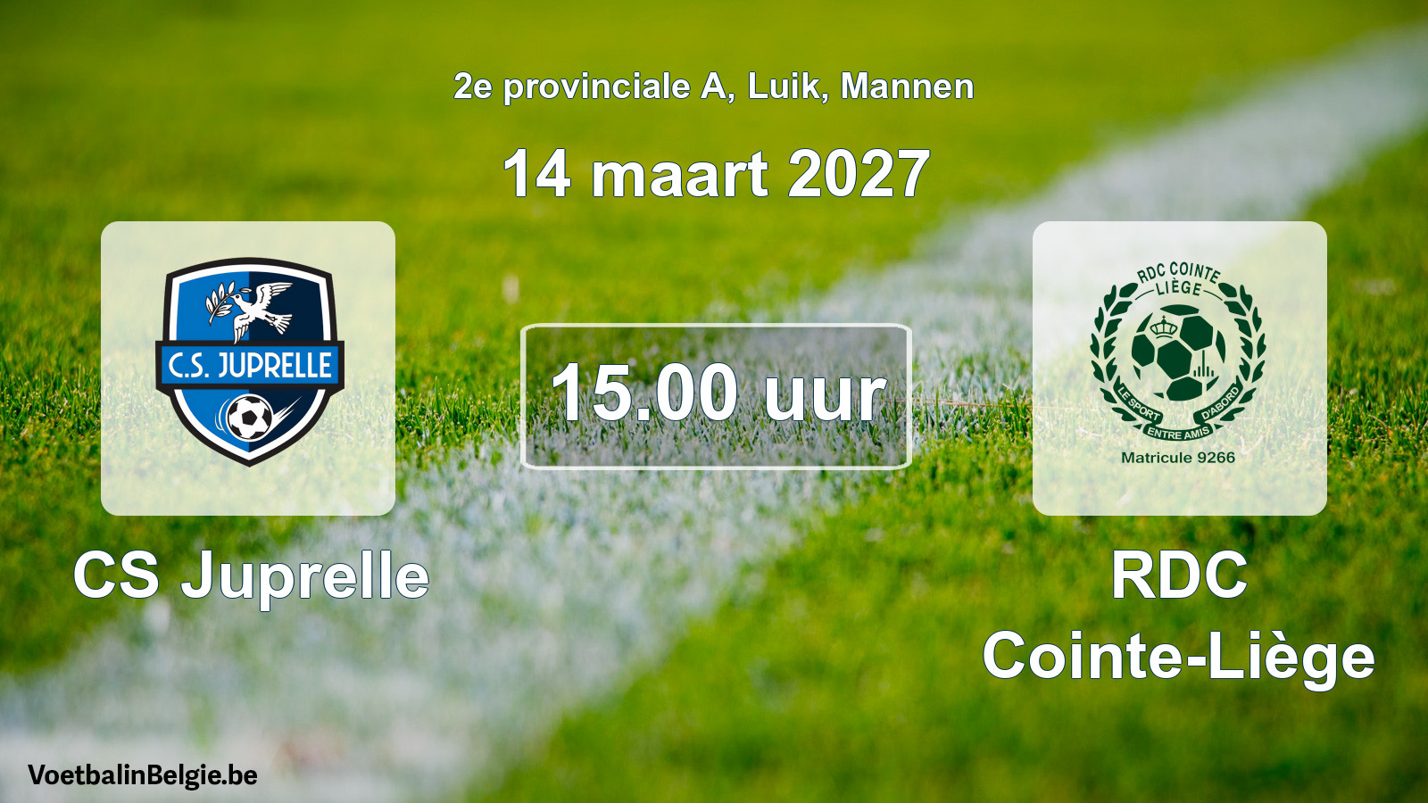 Geplande wedstrijd mannenvoetbal: CS Juprelle - RDC Cointe-Liège (14 maart 2027)