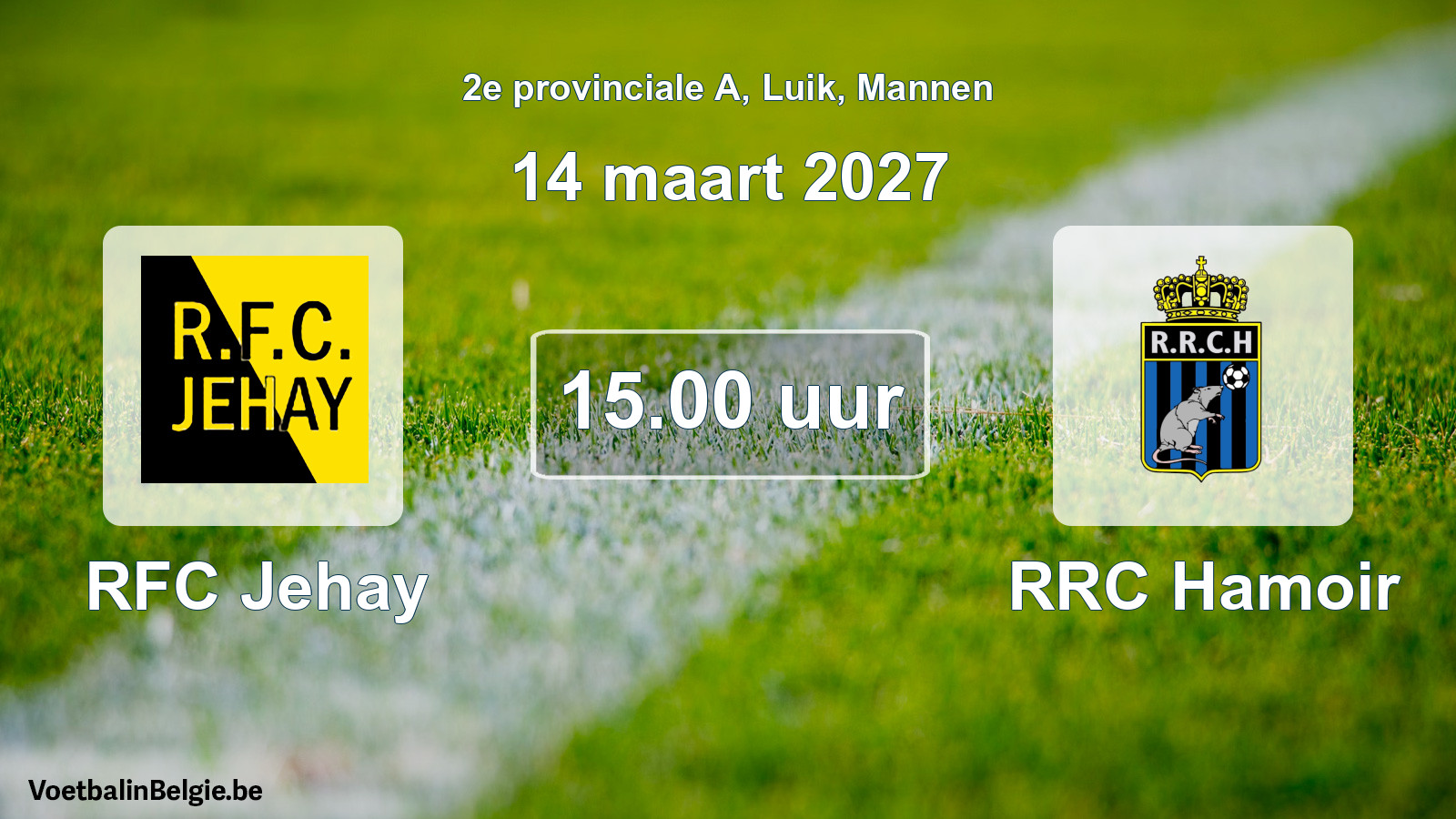 Geplande wedstrijd mannenvoetbal: RFC Jehay - RRC Hamoir (14 maart 2027)