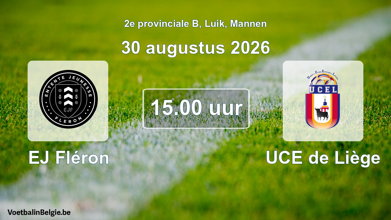 Geplande wedstrijd mannenvoetbal: EJ Fléron - UCE de Liège (30 augustus 2026)