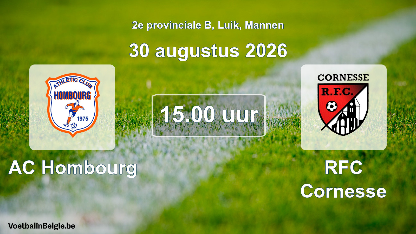 Geplande wedstrijd mannenvoetbal: AC Hombourg - RFC Cornesse (30 augustus 2026)