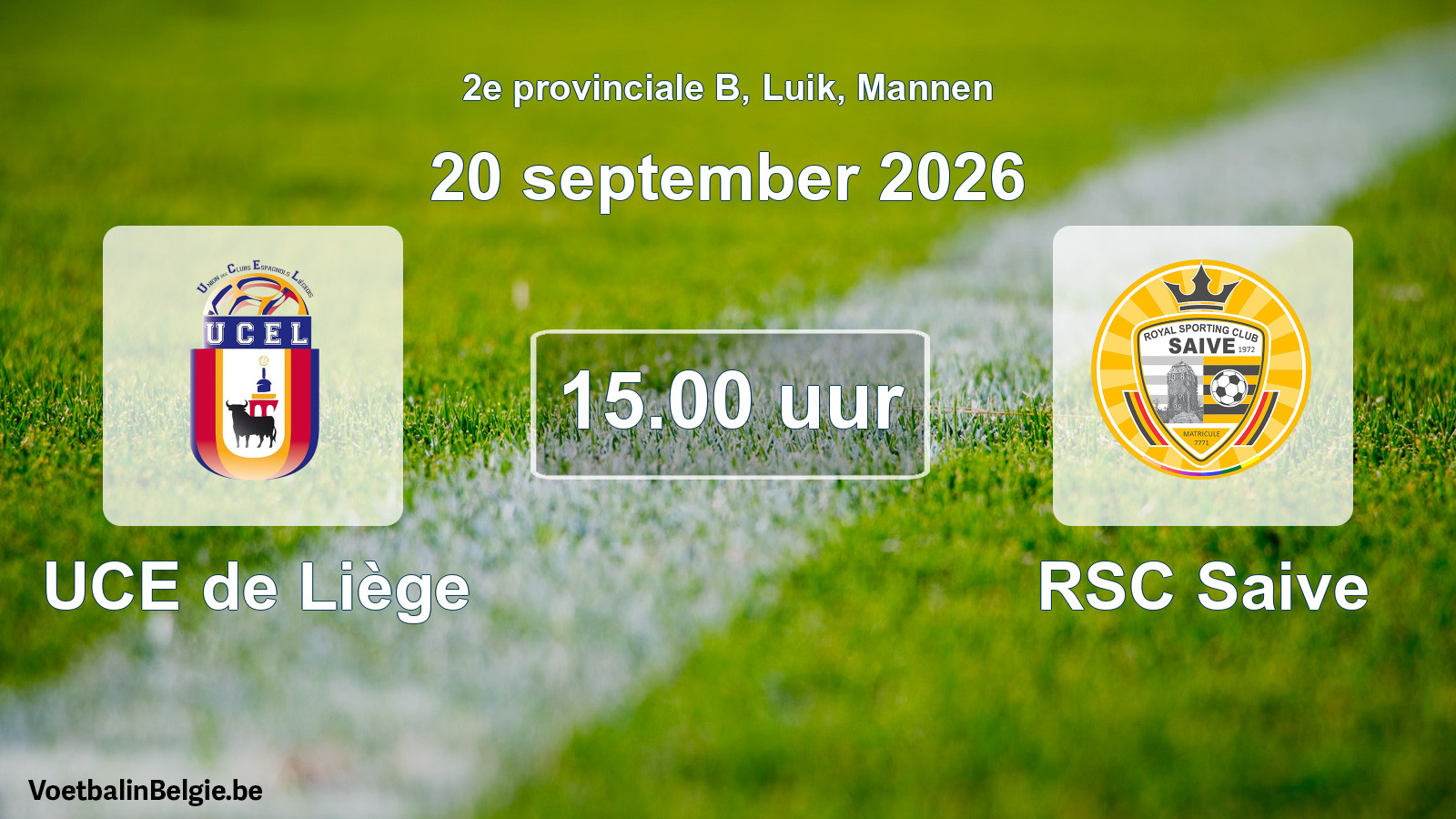 Geplande wedstrijd mannenvoetbal: UCE de Liège - RSC Saive (20 september 2026)