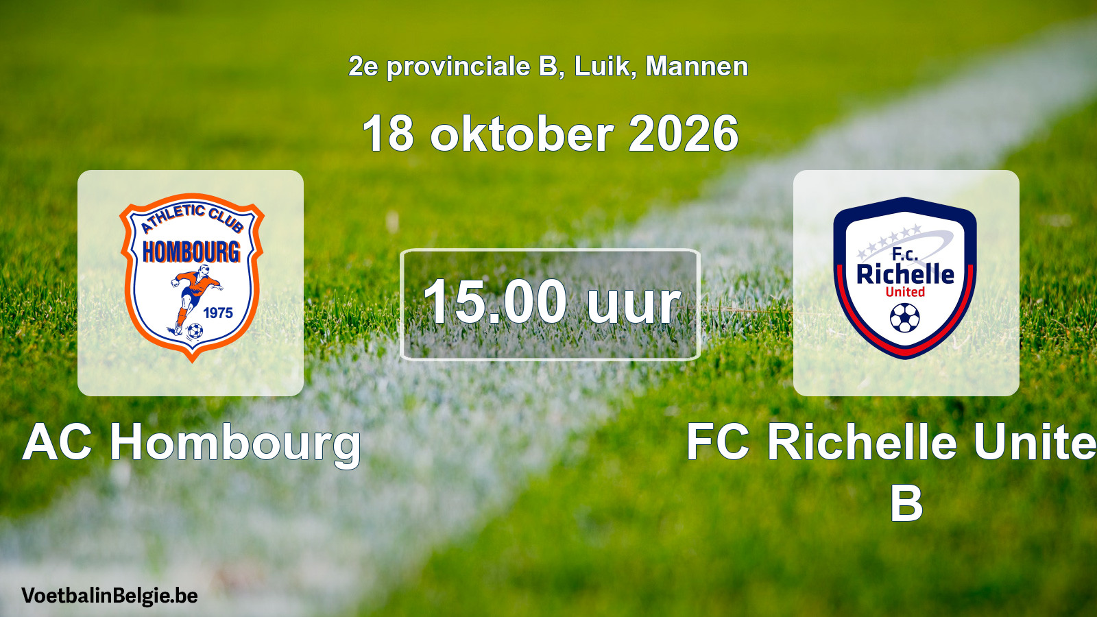 Scheduled match men football: AC Hombourg - FC Richelle United B (18 October 2026)