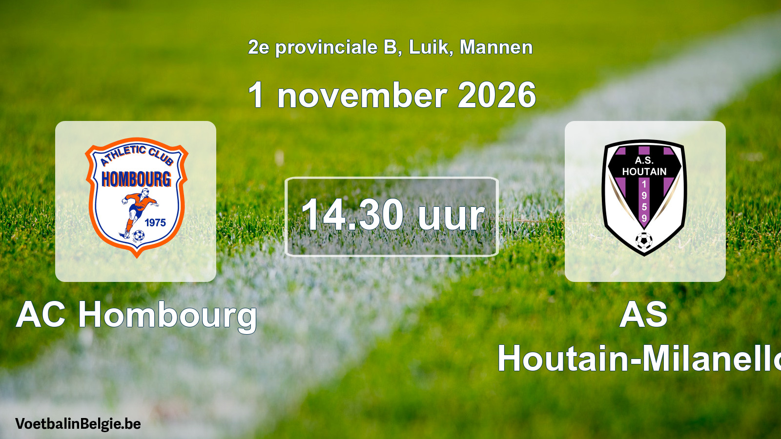 Geplande wedstrijd mannenvoetbal: AC Hombourg - AS Houtain-Milanello (1 november 2026)