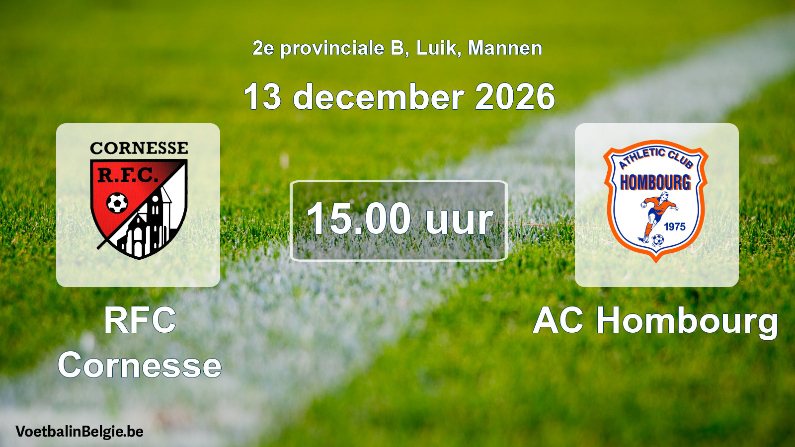 Geplande wedstrijd mannenvoetbal: RFC Cornesse - AC Hombourg (13 december 2026)