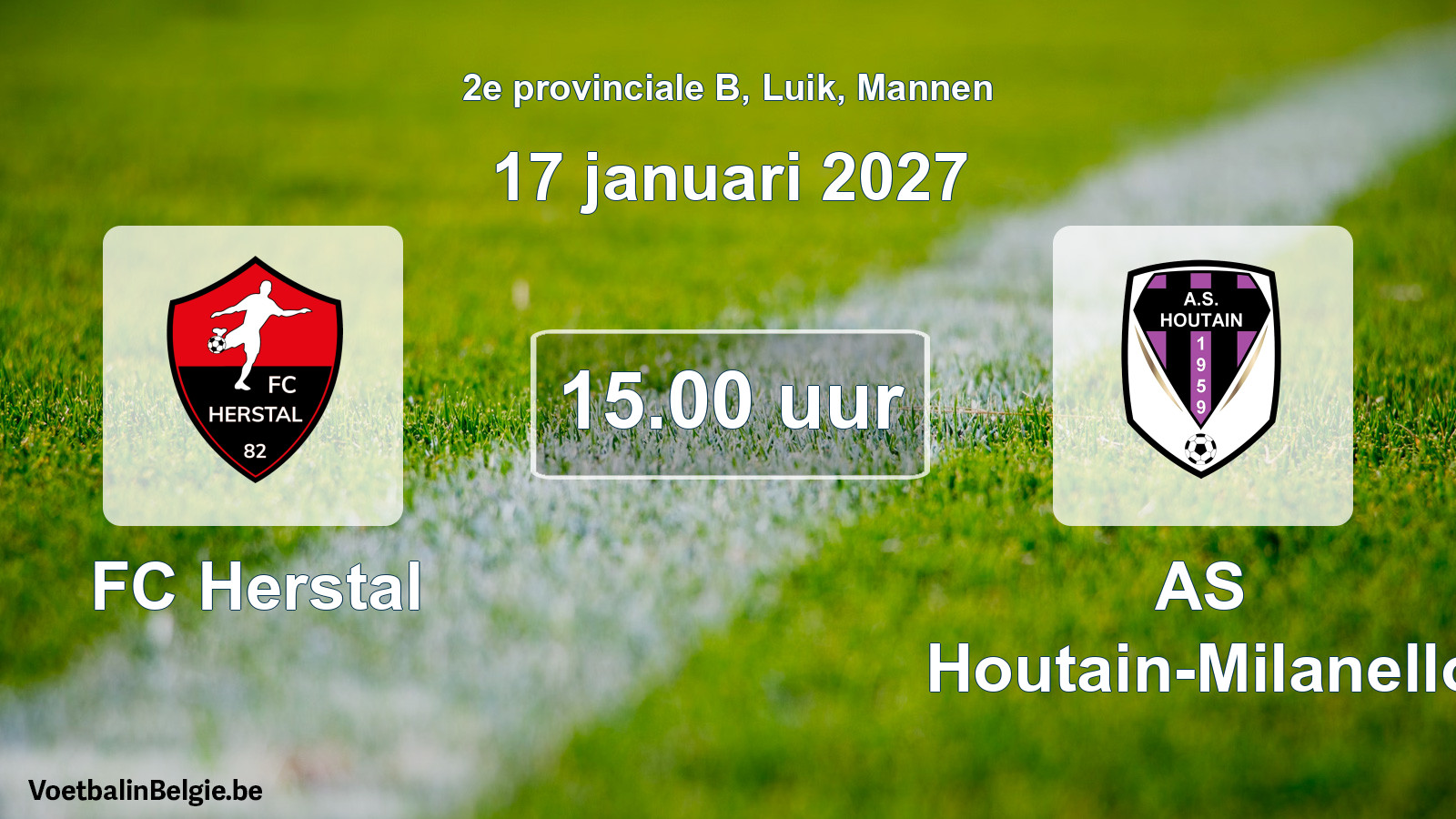 Geplande wedstrijd mannenvoetbal: FC Herstal - AS Houtain-Milanello (17 januari 2027)